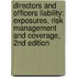 Directors and Officers Liability: Exposures, Risk Management and Coverage, 2nd Edition