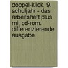 Doppel-klick  9. Schuljahr - Das Arbeitsheft Plus Mit Cd-rom. Differenzierende Ausgabe door Grit Adam