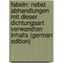 Fabeln: Nebst Abhandlungen Mit Dieser Dichtungsart Verwandten Inhalts (German Edition)
