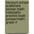Harcourt School Publishers Pensar Math: National/tx Practice Book Pensar/math! Grade 4