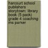 Harcourt School Publishers Storytown: Library Book (5 Pack) Grade 4 Coaching Ms Parker