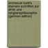 Immanuel Kant's Kleinere Schriften Zur Ethik Und Religionsphilosophie (German Edition)