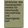 Jahrbücher des nassauischen Vereins für Naturkunde, Neunzehntes und zwanzigstes Heft by Nassauischer Verein fur Naturkunde