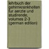 Lehrbuch Der Gehirnkrankheiten Fur Aerzte Und Studirende, Volumes 2-3 (German Edition)