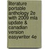 Literature Portable Anthology 2E With 2009 Mla Update & Canadian Version Easywriter 4E