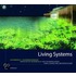 Living Systems: Innovative Materialien Und Technologien Fur Die Landschaftsarchitektur
