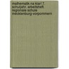 Mathematik Na klar! 7. Schuljahr. Arbeitsheft. Regionale Schule Mecklenburg-Vorpommern door Ingrid Biallas