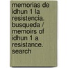 Memorias de Idhun 1 La resistencia. Busqueda / Memoirs of Idhun 1 A resistance. Search by Laura Gallego Garcia