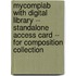 MyCompLab with Digital Library -- Standalone Access Card -- for Composition Collection