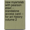 New MyArtsLab with Pearson Etext -- Standalone Access Card -- for Art History Volume 2 door Michael Cothren