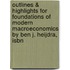 Outlines & Highlights For Foundations Of Modern Macroeconomics By Ben J. Heijdra, Isbn
