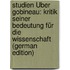 Studien Über Gobineau: Kritik Seiner Bedeutung Für Die Wissenschaft (German Edition)