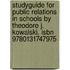 Studyguide For Public Relations In Schools By Theodore J. Kowalski, Isbn 9780131747975