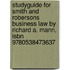 Studyguide For Smith And Robersons Business Law By Richard A. Mann, Isbn 9780538473637