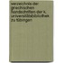 Verzeichnis der griechischen Handschriften der K. Universitätsbibliothek zu Tübingen