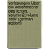 Vorlesungen Über Die Wellentheorie Des Lichtes, Volume 2;volume 1887 (German Edition)