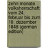Zehn Monate Volksherrschaft Vom 24. Februar Bis Zum 10. Dezember 1848 (German Edition)