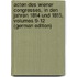 Acten Des Wiener Congresses, in Den Jahren 1814 Und 1815, Volumes 9-12 (German Edition)