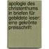 Apologie Des Christenthums In Briefen Für Gebildete Leser: Eine Gekrönte Preisschrift