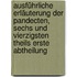 Ausführliche Erläuterung der Pandecten, sechs und vierzigsten Theils erste Abtheilung