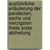 Ausführliche Erläuterung der Pandecten, sechs und vierzigsten Theils erste Abtheilung by Christian Friedrich Von Gluck