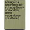 Beiträge Zur Geschichte Der Schazzgräberey Und Anderer Damit Verbundenen Vorurtheilen by Johann Wilhelm Tolberg