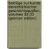 Beiträge Zur Kunde Steiermärkischer Geschichtsquellen, Volumes 32-33 (German Edition)