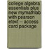 College Algebra Essentials Plus New Mymathlab with Pearson Etext -- Access Card Package