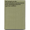 Der Kampf um die Materialisations-Phänomene: eine Verteidigunsschrift (German Edition) door Von 1862-1929 Schrenck-Notzing A