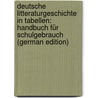 Deutsche Litteraturgeschichte in Tabellen: Handbuch für Schulgebrauch (German Edition) door Hahn Werner