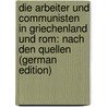 Die Arbeiter Und Communisten in Griechenland Und Rom: Nach Den Quellen (German Edition) by Drumann Wilhelm