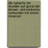 Die Sprache der Skalden auf Grund der Binnen- und Endreime verbunden mit einem Rimarium