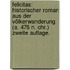 Felicitas: Historischer Roman aus der Völkerwanderung (a. 476 N. Chr.) Zweite Auflage.