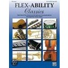 Flex-Ability Classics -- Solo-Duet-Trio-Quartet With Optional Accompaniment: Percussion by Alfred Publishing