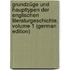 Grundzüge Und Haupttypen Der Englischen Literaturgeschichte, Volume 1 (German Edition)