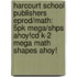 Harcourt School Publishers Eprod/Math: 5Pk Mega/Shps Ahoy!Cd K-2 Mega Math Shapes Ahoy!