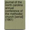 Journal of the North Carolina Annual Conference of the Methodist Church [Serial] (1961) door Methodist Church North Conference