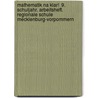 Mathematik Na klar!  9. Schuljahr. Arbeitsheft. Regionale Schule Mecklenburg-Vorpommern door Ingrid Biallas