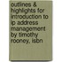 Outlines & Highlights For Introduction To Ip Address Management By Timothy Rooney, Isbn