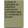 Outlines & Highlights For Statistical Methods For Correlated Data By Mohamed M. Shoukri door Cram101 Textbook Reviews