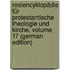 Realencyklopädie Für Protestantische Theologie Und Kirche, Volume 17 (German Edition)