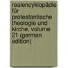 Realencyklopädie Für Protestantische Theologie Und Kirche, Volume 21 (German Edition) door Hauck Albert
