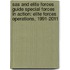 Sas And Elite Forces Guide Special Forces In Action: Elite Forces Operations, 1991-2011