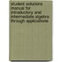 Student Solutions Manual for Introductory and Intermediate Algebra Through Applications