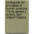 Studyguide For Principles Of Human Anatomy 11e By Gerard J. Tortora, Isbn 9780471789314