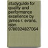 Studyguide For Quality And Performance Excellence By James R. Evans, Isbn 9780324827064