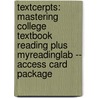 Textcerpts: Mastering College Textbook Reading Plus Myreadinglab -- Access Card Package door Gene Wintner