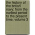 The History Of The British Navy: From The Earliest Period To The Present Time, Volume 3