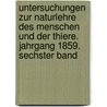 Untersuchungen zur Naturlehre des Menschen und der Thiere. Jahrgang 1859. Sechster Band door Jacob Moleschott