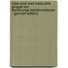 Über Eine Reell Irreducible Gruppe Von Berührungs-Transformationen . (German Edition) door Asmus Christian Brügmann Walther